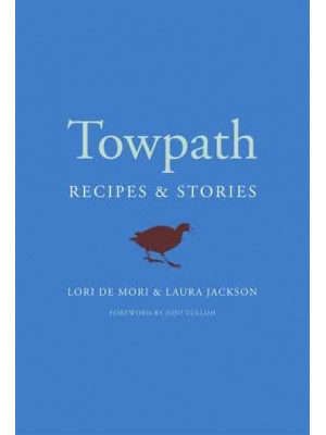 Towpath Recipes & Stories