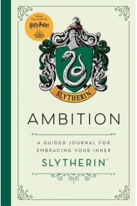 Harry Potter Slytherin Guided Journal : Ambition The Perfect Gift for Harry Potter Fans