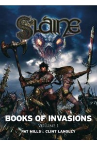 Sláine: Books of Invasions, Volume 1 Moloch and Golamh - Sláine: Books of Invasions