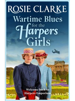 Wartime Blues for the Harpers Girls - Harpers Emporium