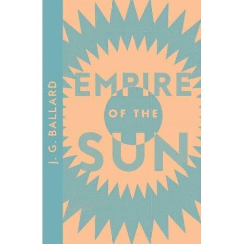 Empire of the Sun - Collins Modern Classics
