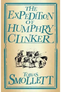 The Expedition of Humphry Clinker - Evergreens