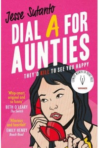 Dial A for Aunties - Aunties