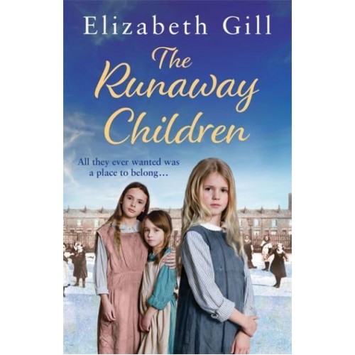 The Runaway Children A Foundling School for Girls Novel