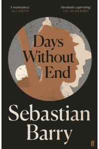 Days Without End A Novel