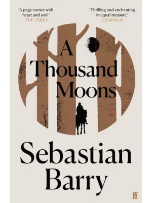 A Thousand Moons A Novel