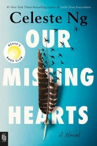 Our Missing Hearts A Novel