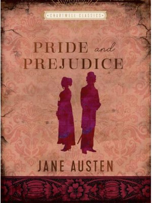 Pride and Prejudice - Chartwell Classics