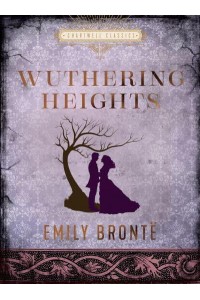 Wuthering Heights - Chartwell Classics