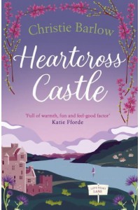Heartcross Castle - The Love Heart Lane Series