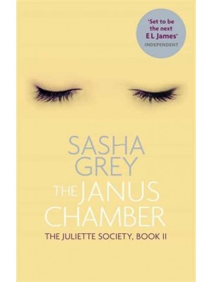 The Janus Chamber - The Juliette Society Trilogy