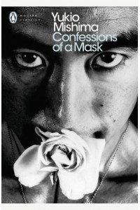 Confessions of a Mask - Penguin Modern Classics
