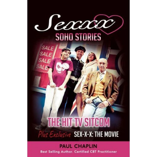 Sexxx Soho Stories The Hit TV Sitcom