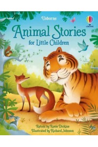 Animal Stories for Little Children - Story Collections for Little Children