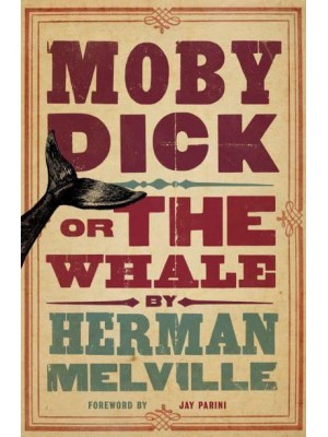 Moby Dick, or, The Whale - Evergreens