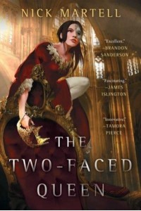 The Two-Faced Queen - The Legacy of the Mercenary King