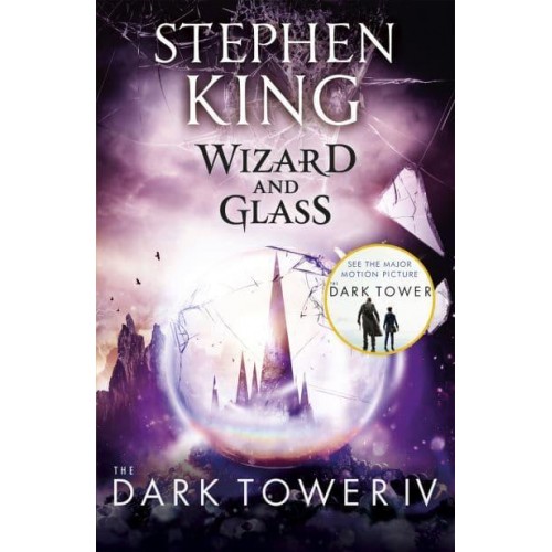 Wizard and Glass - The Dark Tower