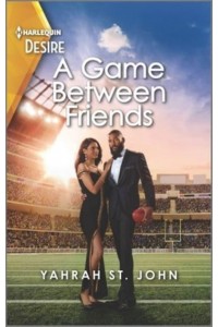 A Game Between Friends A Friends With Benefits Romance - Locketts of Tuxedo Park
