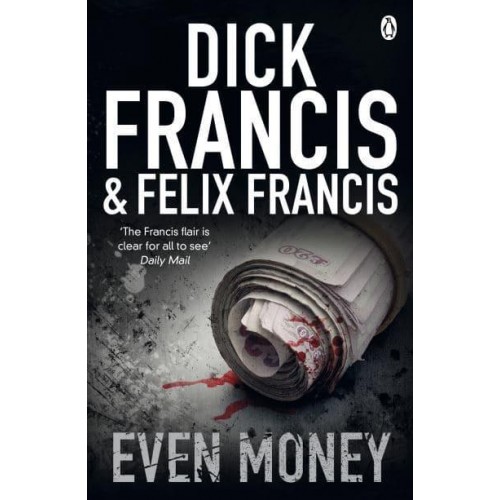 Even Money - Francis Thriller