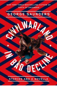 CivilWarLand in Bad Decline Stories and a Novella