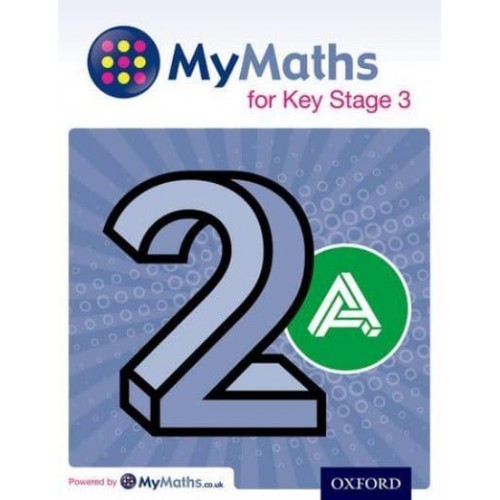 MyMaths for Key Stage 3. Student Book 2A