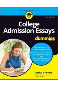 College Admission Essays for Dummies