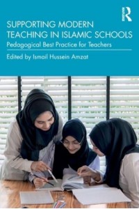 Supporting Modern Teaching in Islamic Schools Pedagogical Best Practice for Teachers