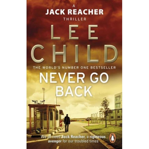 Never Go Back - A Jack Reacher Thriller
