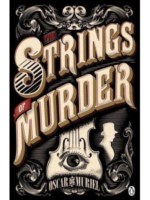 The Strings of Murder - A Victorian Mystery