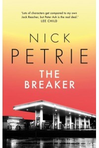 The Breaker - A Peter Ash Novel