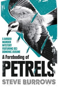 A Foreboding of Petrels - A Birder Murder Mystery