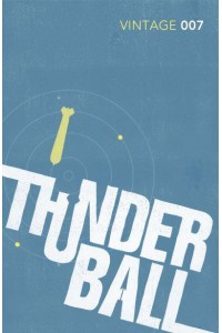 Thunderball - The James Bond Books