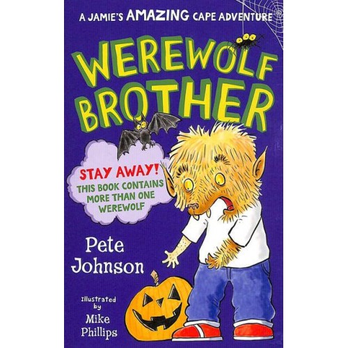 Werewolf Brother - A Jamie's Amazing Cape Adventure