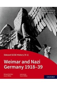 Edexcel GCSE History (9-1). Student Book Weimar and Nazi Germany 1918-39