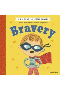 Bravery - Big Words for Little People