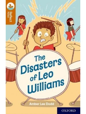 The Disasters of Leo Williams - Oxford Reading Tree
