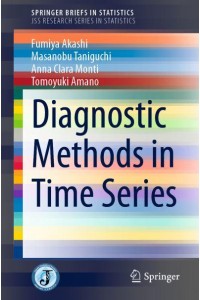 Diagnostic Methods in Time Series - SpringerBriefs in Statistics