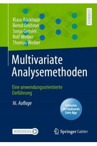 Multivariate Analysemethoden : Eine anwendungsorientierte Einführung