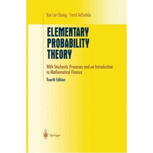 Elementary Probability Theory: With Stochastic Processes and an Introduction to Mathematical Finance - Undergraduate Texts in Mathematics