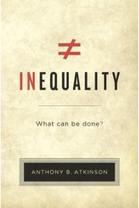 Inequality What Can Be Done?