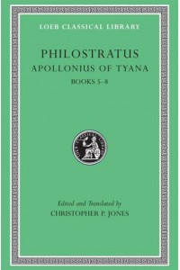 Apollonius of Tyana - Loeb Classical Library