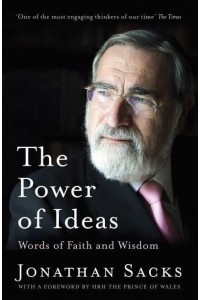 The Power of Ideas Words of Faith and Wisdom