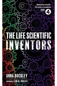 The Life Scientific. Inventors