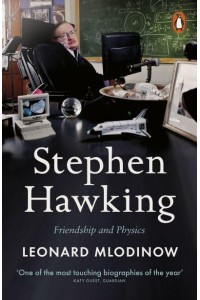 Stephen Hawking Friendship and Physics