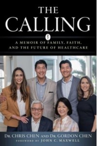 The Calling A Memoir of Family, Faith, and the Future of Healthcare