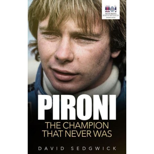 Pironi The Champion That Never Was