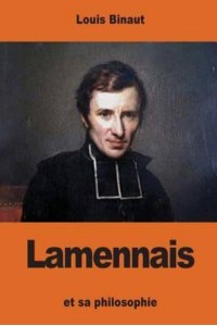 Lamennais Et Sa Philosophie