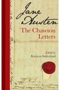 Jane Austen The Chawton Letters