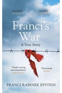 Franci's War A True Story