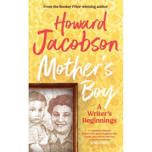 Mother's Boy A Writer's Beginnings